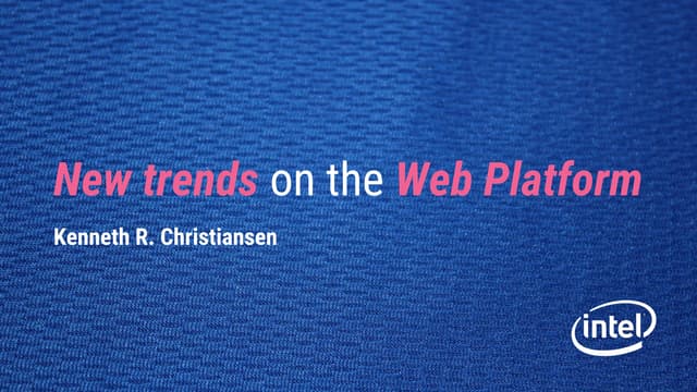 New trends on web platform