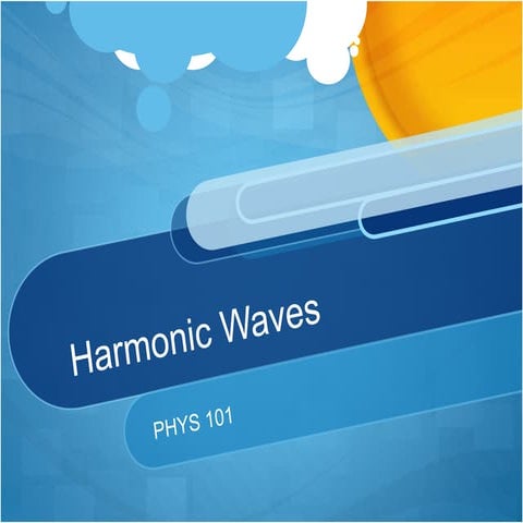 Harmonic Waves