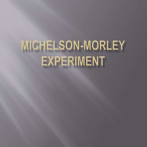 Michelson-Morley Experiment