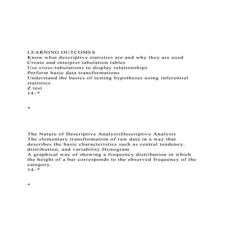 LEARNING OUTCOMESKnow what descriptive statistics are an.docx