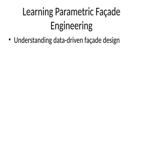 Picture of Comprehensive Learning Guide to Parametric Façade Engineering and ...