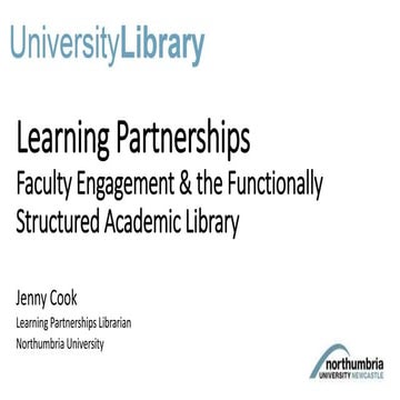 Jenny Cook: Learning partnerships: Faculty engagement and the functionally st...