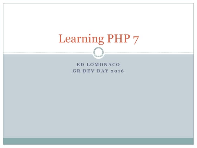 Learning php 7 | PPTX