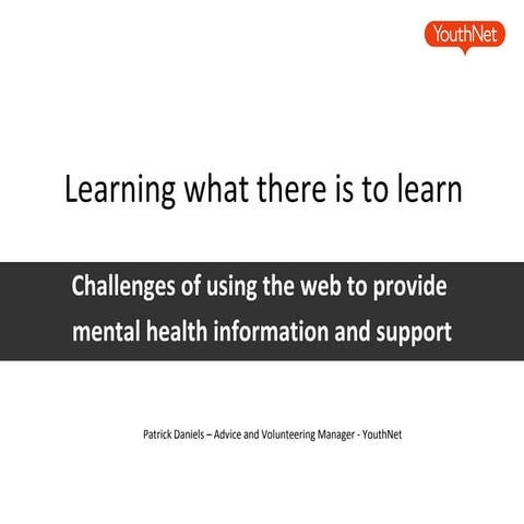 Web for Information and Mental Health Support