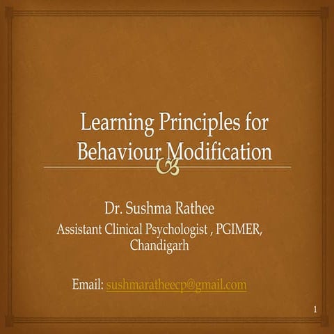 Learning principles for behaviour modification