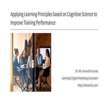 Applying Learning Principles based on Cognitive Science to  Improve Training ...