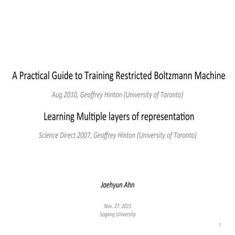 Learning RBM(Restricted Boltzmann Machine in Practice)