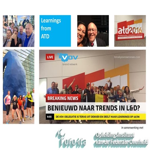 Learnings from atd 2016