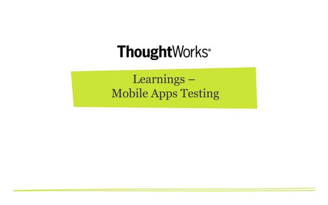 Learning's from mobile testing
