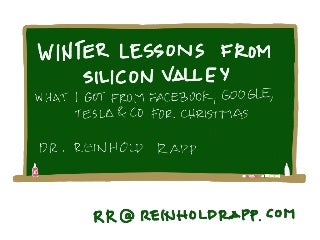 Learnings From Silicon Valley