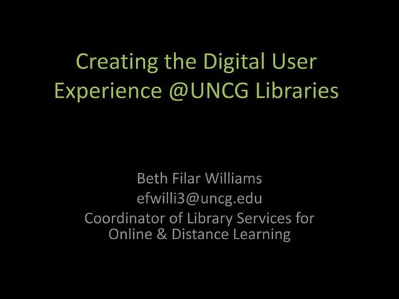 Digital User Experience at UNCG Libraries