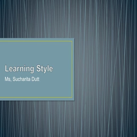 Learning style