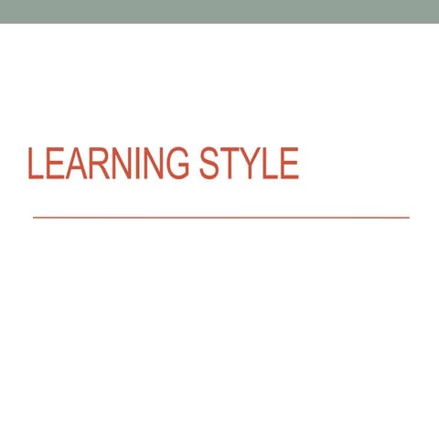 The Learning Style PowerPoint presentations | PPTX