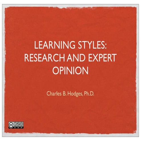 Learning styles: Research and Expert Opinion