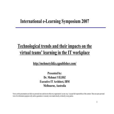 Technological trends and their impacts on the virtual teams’ learning in the ...