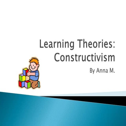 Learning Theories: Constructivism