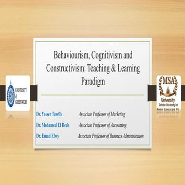 Behaviourism, Cognitivism and Constructivism: Teaching & Learning Paradigm
