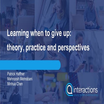 Learning when to give up: theory, practice and perspectives