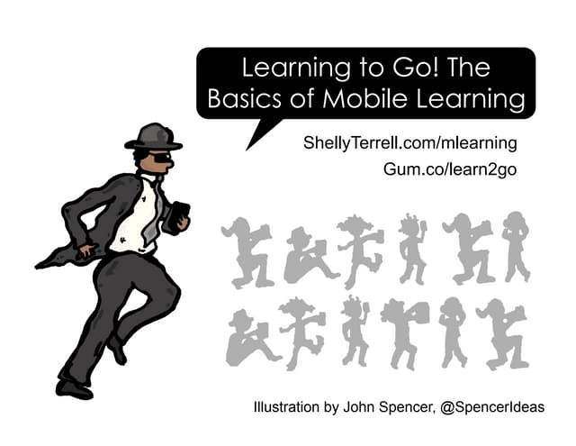 Learning to Go: Mobile Learning
