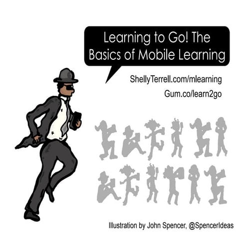 Learning to Go: Mobile Learning