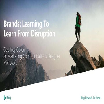 Brands: Learning to Learn From Disruption