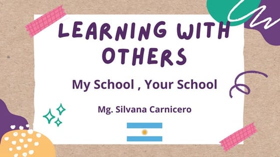 Learning with others: Presenting a collaborative global project