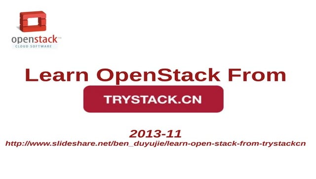 Learn OpenStack from trystack.cn