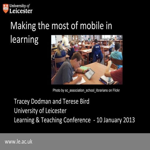 Making the most of mobile for learning