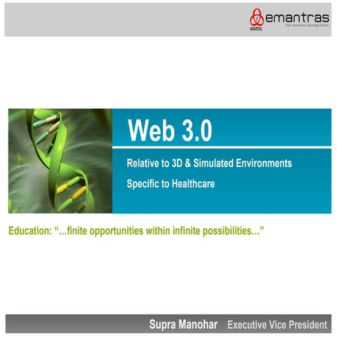 Web 3.0- animation and its use in healthcare
