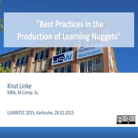 Best Practices in the Production of Learning Nuggets CC Version