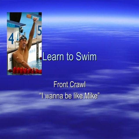 Learn to swim