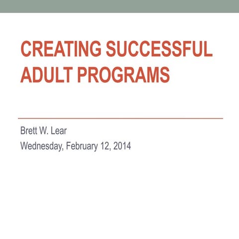 Creating Successful Adult Programs | PPT