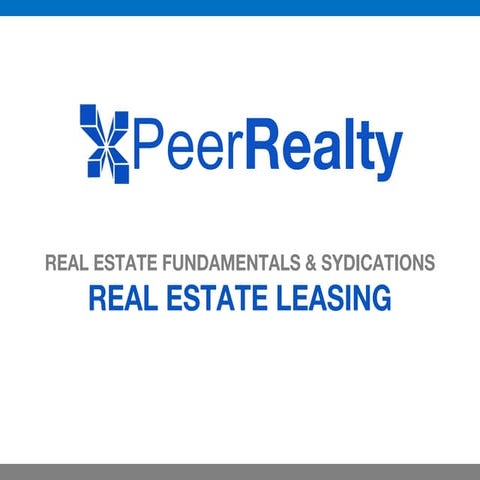 Real Estate Investing 101: Leasing