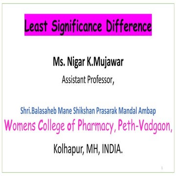 Least Significance Difference:Biostatics and Research Methodology