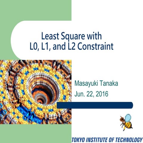 Least Square with L0, L1, and L2 Constraint
