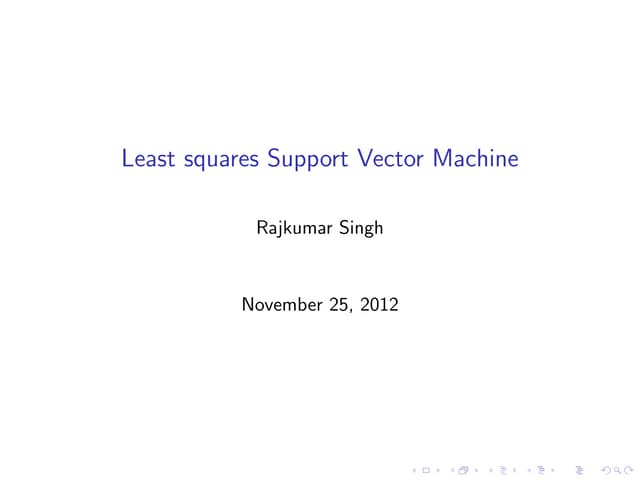 Least squares support Vector Machine Classifier