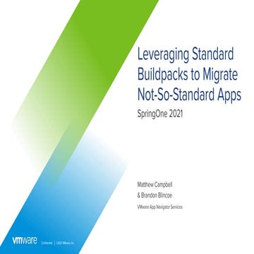 Leveraging Standard Buildpacks to Migrate Not-So-Standard Apps