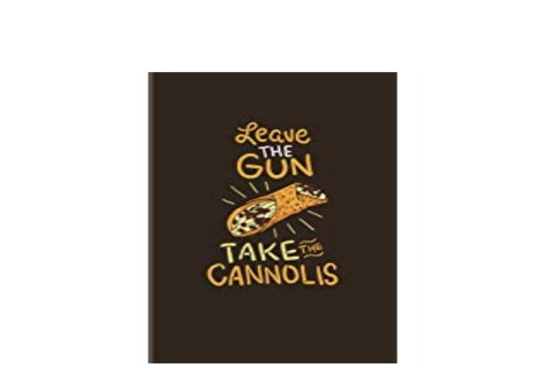 Take The Cannoli PDF Free Download Take The Cannoli PDF Free Download