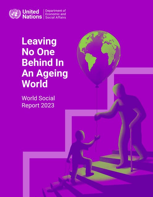 Leaving No One Behind in an Ageing World - World Social Report 2023