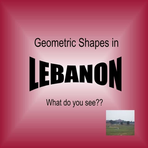 Lebanon Geometric Shapes