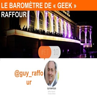 Le baromètre de Guy Raffour