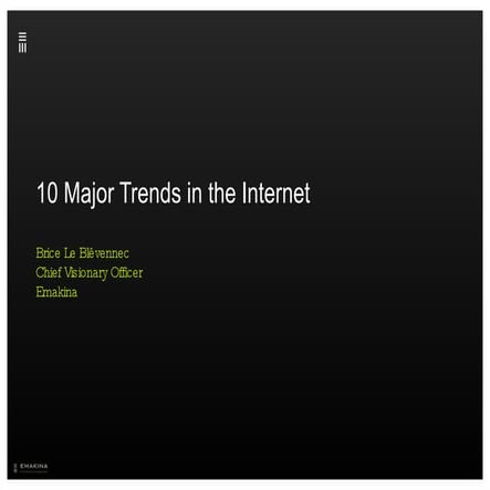 10 Major Trends in the Internet