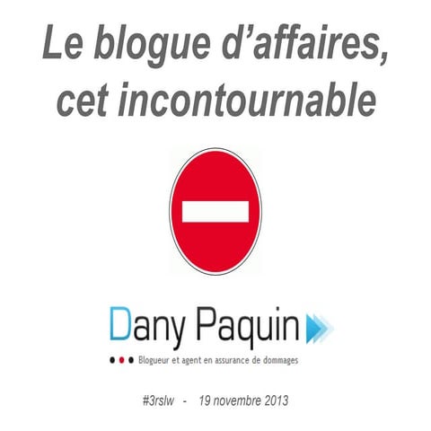 Le blogue d’affaires, cet incontournable