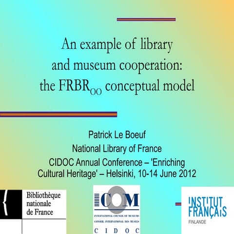 An Example of Library and Museum Cooperation: FRBRoo