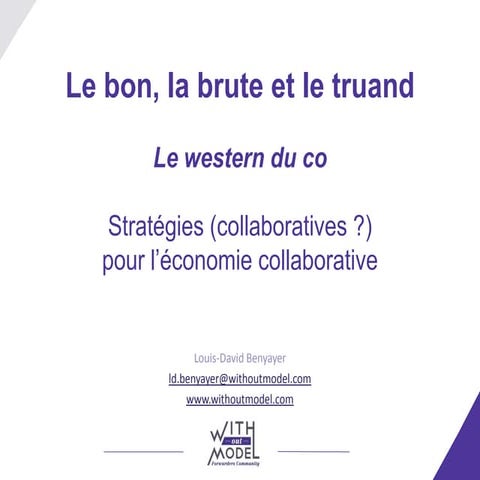 Le bon la brute et le truand western collaboratif
