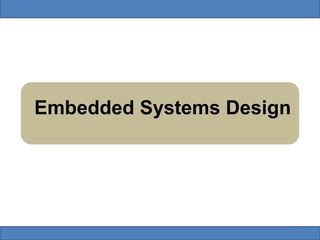 Lec-1-2-27102021-122208am.pptx for embedded design