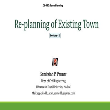 Lec-12 Re-Planning of Cities (Existing Town).pptx
