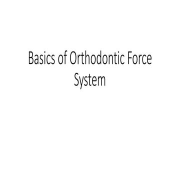 basics of orthodontic force system