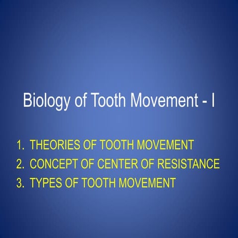 biology of tooth movement i
