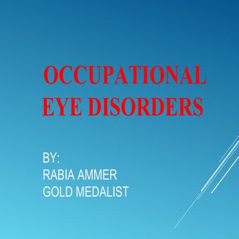 Occupational Eye Disorders